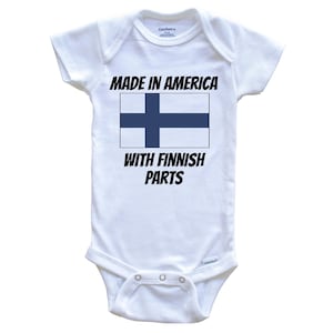 Made In America With Finnish Parts Finland Flag Funny   Baby Bodysuit - Cute One Piece Baby Bodysuit