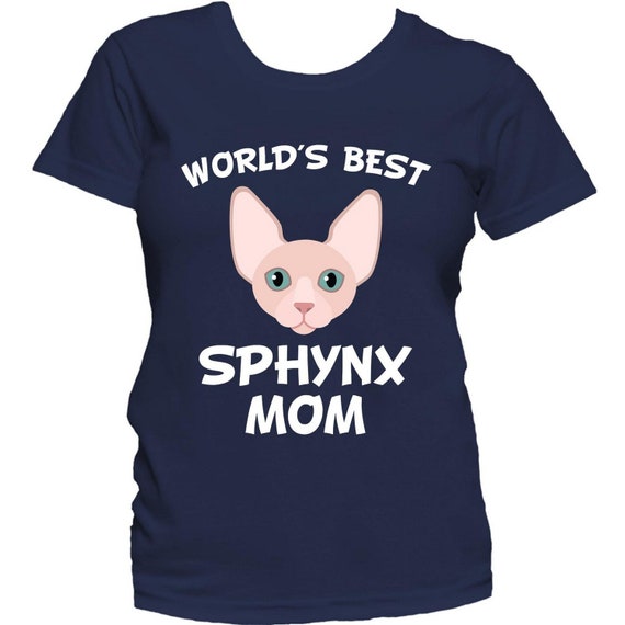 World's Best Sphynx Mom Cat Owner T-Shirt World's Best Sphynx Mom Cat Owner T-Shirt
