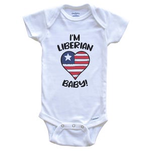 I&#39;m Liberian Baby! Funny Liberia Flag Heart One Piece Baby Bodysuit - Short Sleeve or Long Sleeve