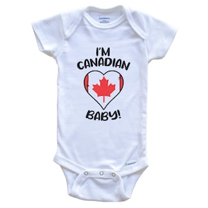 I&#39;m Canadian Baby! Funny Canada Flag Heart One Piece Baby Bodysuit - Short Sleeve or Long Sleeve