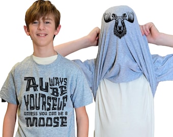 Always Be Yourself Unless You Can Be A Moose Flip Shirt - Funny Moose Face Flip Tee T-Shirt for Kids and Adults