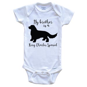 My Brother / Sister Is A King Charles Spaniel One Piece - Funny Cute King Charles Spaniel Dog Breed One Piece   Baby Bodysuit