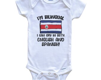 Body de bebé bilingüe con la bandera de Costa Rica. Puedo llorar tanto en inglés como en español.