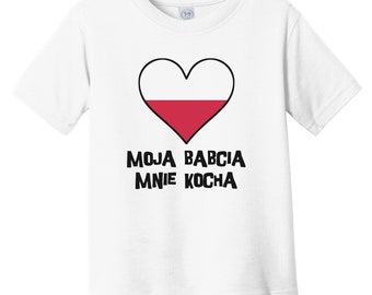My Grandma Loves Me Polish Language Poland Flag Heart Infant Toddler T-Shirt - Moja babcia mnie kocha