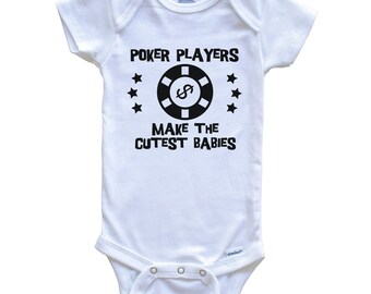 Funny Poker Baby Bodysuit - Poker Players Make The Cutest Babies One Piece