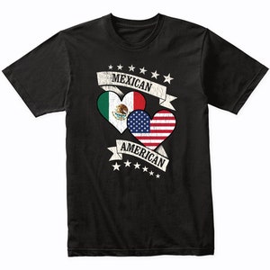 Mexican American Heart Flags Mexico USA T-Shirt - Mexico Shirt Gift Idea - Mexico Flag Shirt