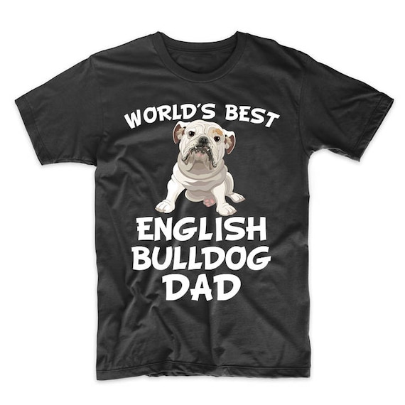 Camisa de Bulldog Inglés mejor camiseta del dueño - Etsy