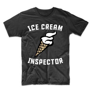 Dad Joke Shirt - Ice Cream Inspector Funny Dad Humor T-Shirt by Really Awesome Shirts