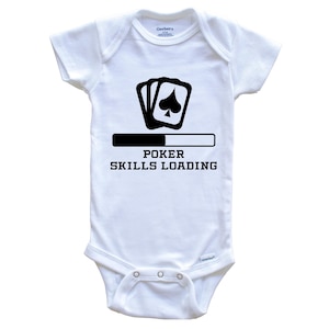Poker Skills Loading Baby Bodysuit - Funny Poker Baby One Piece