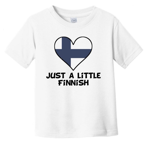 Just A Little Finnish Baby T-Shirt - Funny Finland Flag Infant / Toddler Shirt