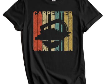 Retro Carpenter Shirt - Circular Saw T-Shirt - Carpentry Gift - Woodworking Shirt