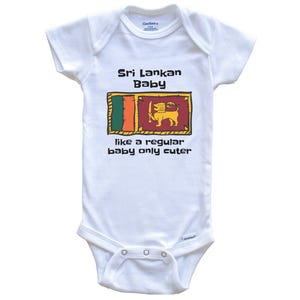 Sri Lankan Baby Like A Regular Baby Only Cuter Funny Sri Lanka Flag Baby Bodysuit - Funny Baby Shower Gift