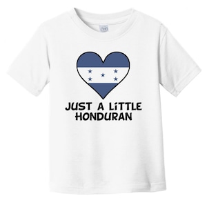 Just A Little Honduran Baby T-Shirt - Funny Honduras Flag Infant / Toddler Shirt