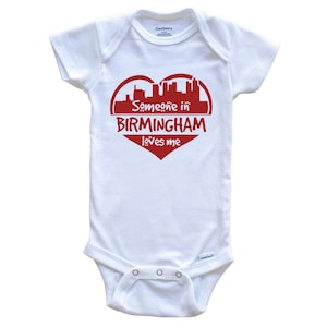 Quelqu&#39;un m&#39;aime à Birmingham - Birmingham Alabama - Body bébé Skyline Heart