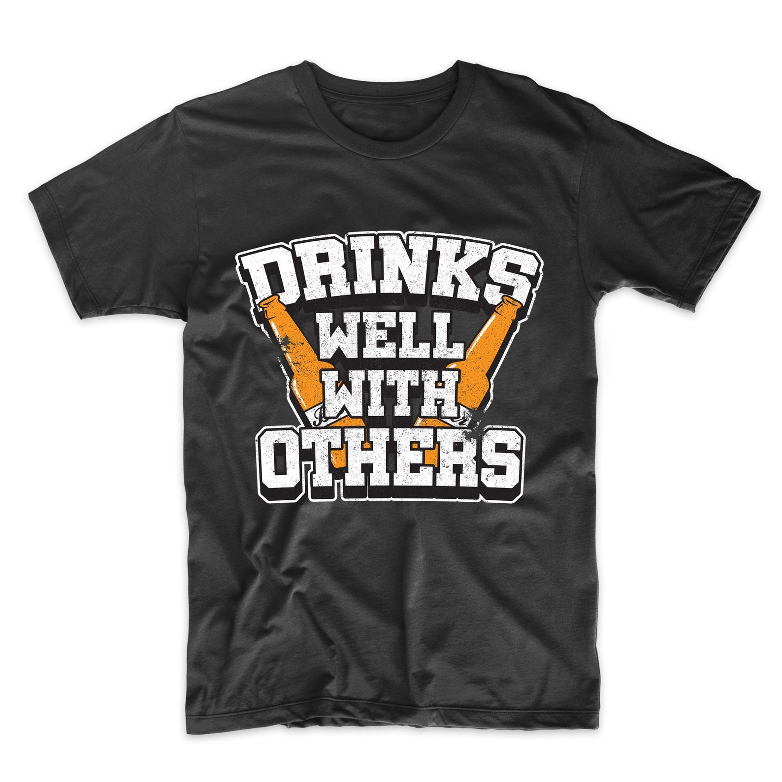 Funny Drinking Shirt for Men Drinks Well With Others Funny