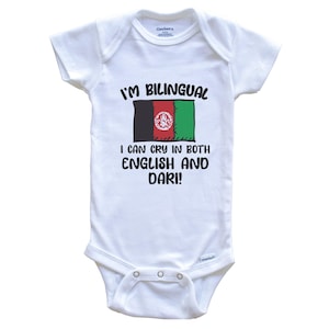I&#39;m Bilingual I Can Cry In Both English And Dari Funny Afghan Flag Baby Bodysuit - Afghanistan One Piece