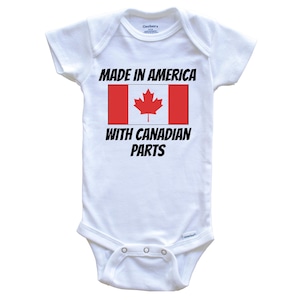 Made In America With Canadian Parts Canada Flag Funny   Baby Bodysuit - Cute One Piece Baby Bodysuit