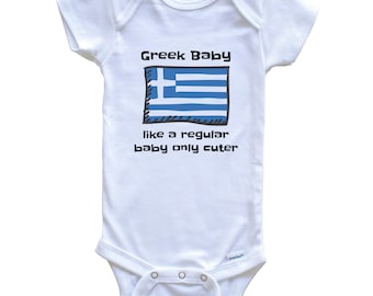 Greek Baby Like A Regular Baby Only Cuter Funny Greece Flag Baby Bodysuit - Funny Baby Shower Gift