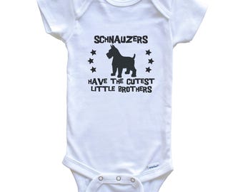 Schnauzers Have The Cutest Little Brothers / Sisters Funny Baby Bodysuit - Schnauzer Dog Breed Silhouette Baby One Piece