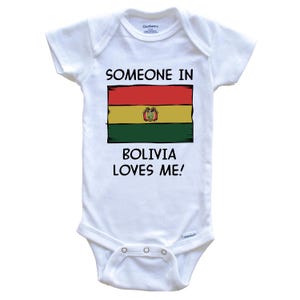 Someone In Bolivia Loves Me Bolivian Flag   Baby Bodysuit - One Piece Baby Bodysuit