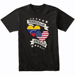 Venezuelan American Heart Flags Venezuela USA T-Shirt - Venezuela Shirt Gift Idea - Venezuela Flag Shirt