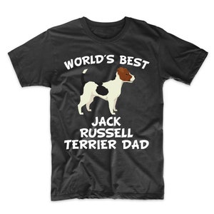 World&#39;s Best Jack Russell Terrier Dad Shirt - Dog Owner T-Shirt