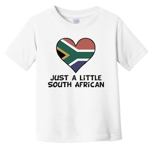 Just A Little South African Baby T-Shirt - Funny South Africa Flag Infant / Toddler Shirt