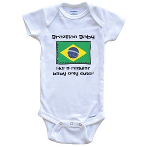 Brazilian Baby Like A Regular Baby Only Cuter Funny Brazil Flag Baby Bodysuit - Funny Baby Shower Gift