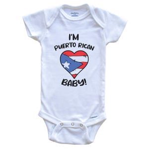 I&#39;m Puerto Rican Baby! Funny Puerto Rico Flag Heart One Piece Baby Bodysuit - Short Sleeve or Long Sleeve