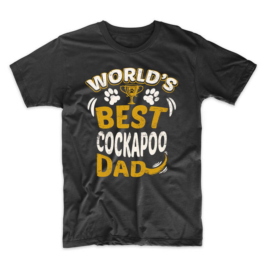 World's Best Cockapoo Dad Dog Owner Graphic T-shirt by - Etsy