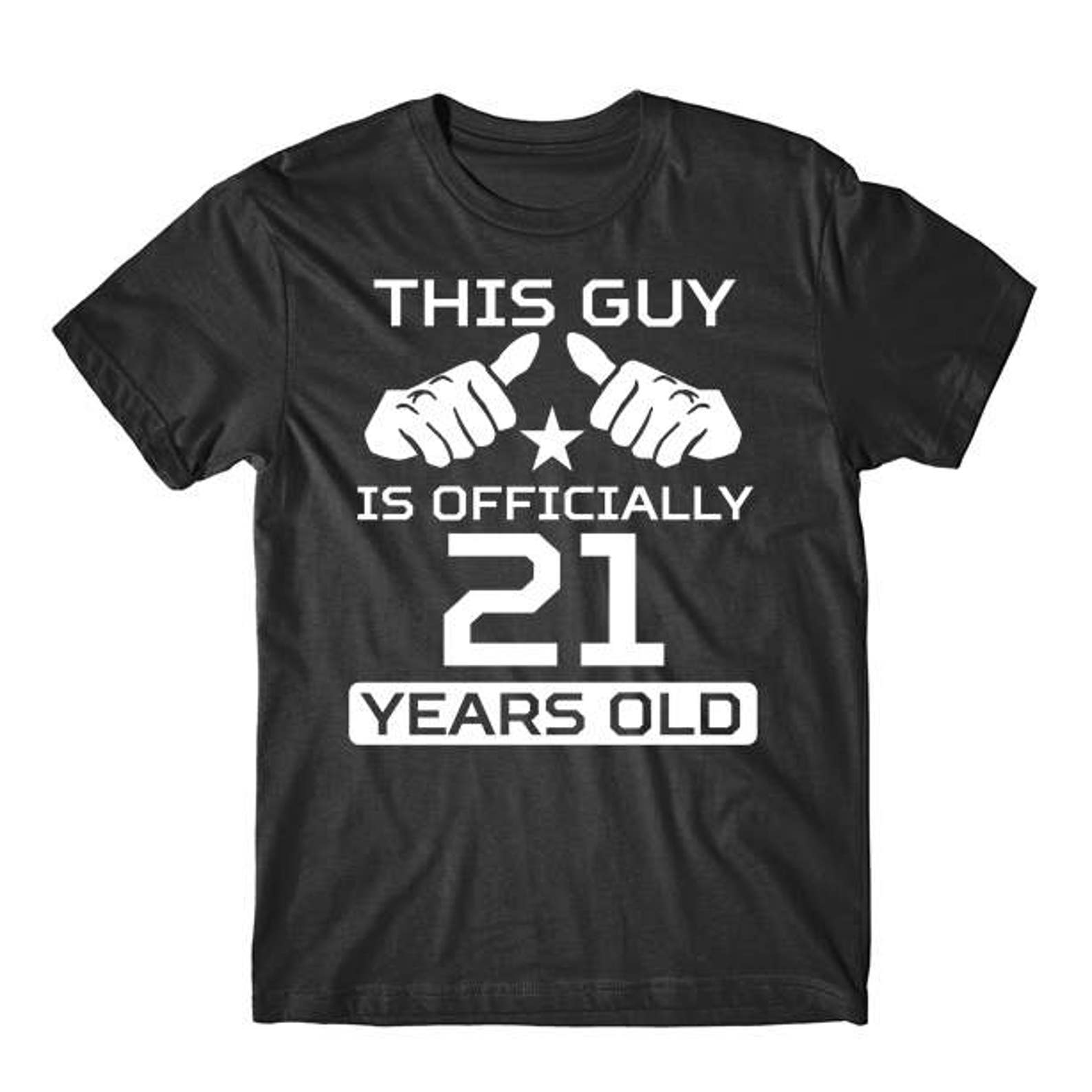 Funny 21st Birthday Shirt for Men This Guy is Officially 21 Etsy