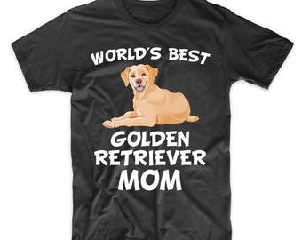 World's Best Golden Retriever Mom Dog Owner T-Shirt by Really Awesome Shirts