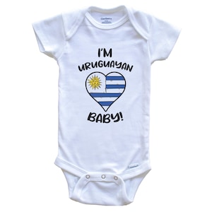 I&#39;m Uruguayan Baby! Funny Uruguay Flag Heart One Piece Baby Bodysuit - Short Sleeve or Long Sleeve