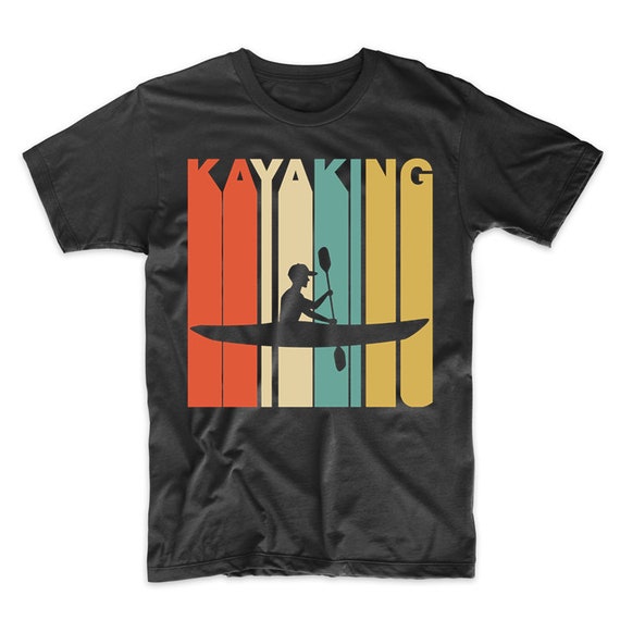 Kayaking Shirt - Vintage Retro Kayak T-Shirt Kayaking Shirt - Vintage Retro Kayak T-Shirt