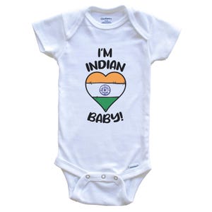 I&#39;m Indian Baby! Funny India Flag Heart One Piece Baby Bodysuit - Short Sleeve or Long Sleeve