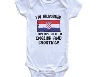 Body de bebé bilingüe con la bandera croata. Puedo llorar tanto en inglés como en croata.