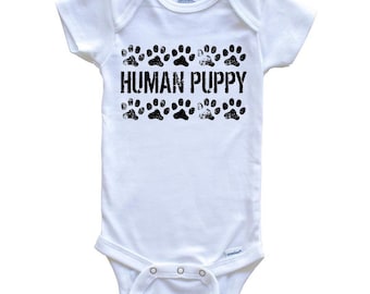 Human Puppy Funny   Baby Bodysuit - Dog Baby Bodysuit For Kids