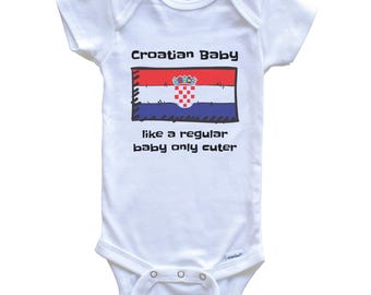 Body de bebé croata, como un bebé normal, pero más bonito y divertido. Regalo divertido para baby shower.