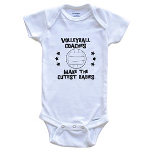 Funny Volleyball Baby Bodysuit - Volleyball Coaches Make The Cutest Babies One Piece