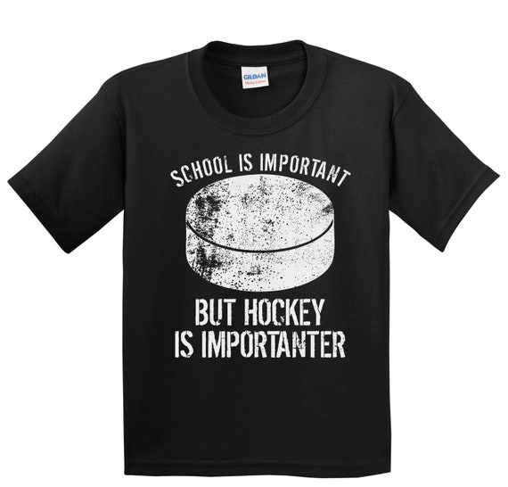 School Is Important But Hockey Is Importanter Gift For Kids T-Shirt School Is Important But Hockey Is Importanter Gift For Kids T-Shirt