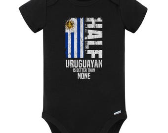 Half Uruguayan Is Better Than None Funny Uruguayan Flag Baby Bodysuit (Black) - Cute Uruguay Baby Gift Idea
