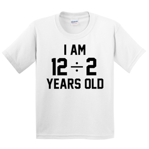 Kids 6th Birthday Shirt I Am 12 Divided 