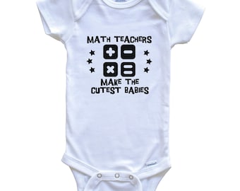 Tutina divertente per neonati con insegnante di matematica - Gli insegnanti di matematica realizzano i costumi più carini per bambini