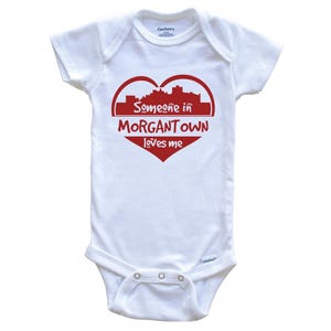 Someone in Morgantown Loves Me Morgantown West Virginia Skyline Heart   Baby Bodysuit