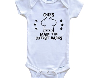 Body divertido de bebé con diseño de chef: ¡Los chefs hacen a los bebés más lindos!