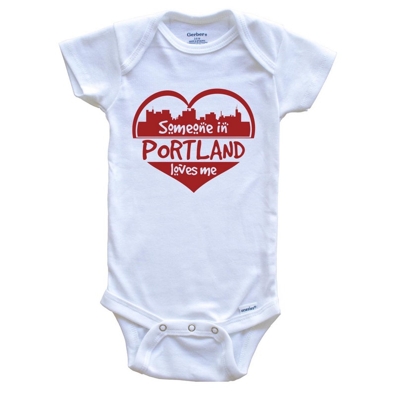 Someone in Portland Loves Me Portland Maine Skyline Heart Baby Onesie