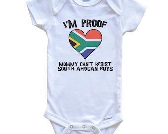 I'm Proof Mommy Can't Resist South African Guys South Africa Flag Heart   Baby Bodysuit - Cute One Piece Baby Bodysuit