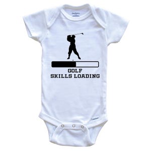Golf Skills Loading Baby Bodysuit - Funny Golf Baby One Piece