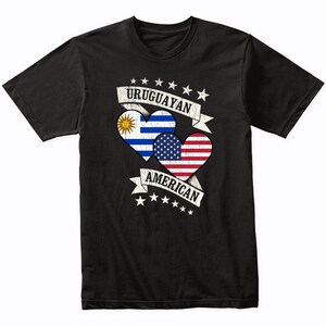 Uruguayan American Heart Flags Uruguay USA T-Shirt - Uruguay Shirt Gift Idea - Uruguay Flag Shirt