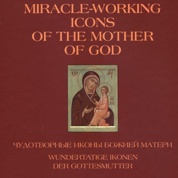 Icônes miraculeuses de la mère de Dieu